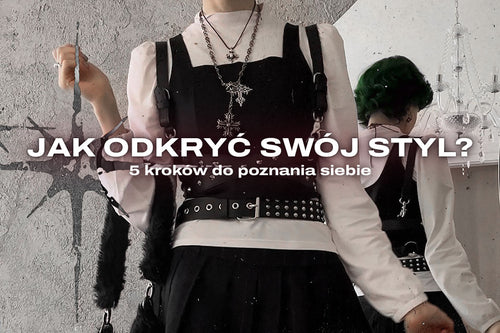 Jak odkryć swój styl?